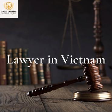 Civil litigation lawyer in Vietnam