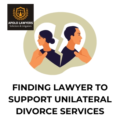 Finding a lawyer to support unilateral divorce services