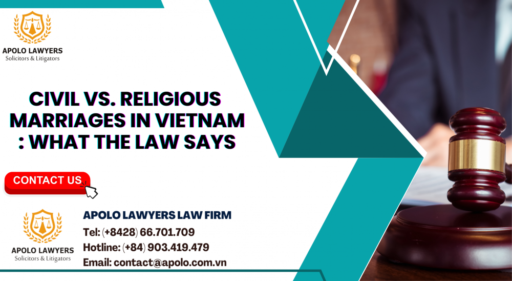 Civil vs. Religious Marriages in Vietnam: What the Law Says