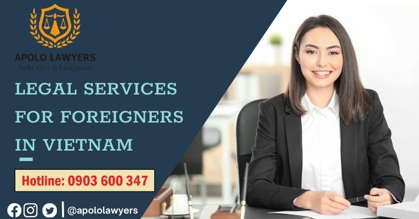 Legal services for foreigners in Vietnam
